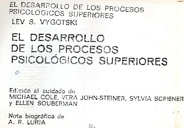 el desarrollo de los procesos psicológicos superiores